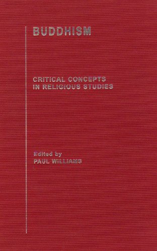 Buddhism Critical Concepts In Religious Volume 8 1st Edition Paul Williams