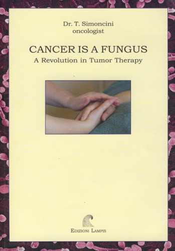 Cancer Is A Fungus Simoncini Tullio