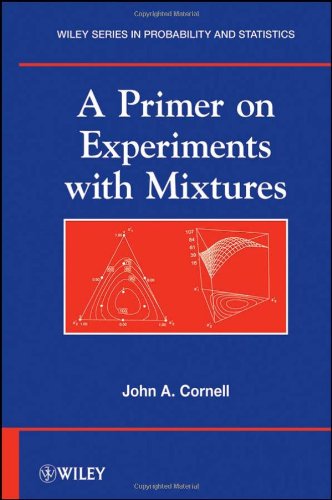 A Primer On Experiments With Mixtures 1st Edition John A Cornell