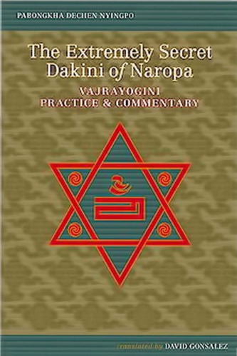 The Extremely Secret Dakini Of Naropa Pabongkha Dechen Nyingpo