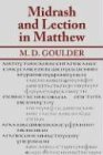 Midrash And Lection In Matthew M D Goulder