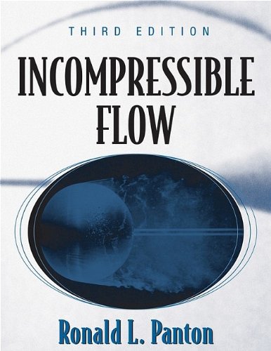 Incompressible Flow 3rd Panton