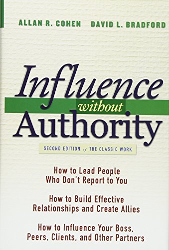 Influence Without Authority Allan Cohen David L Bradford