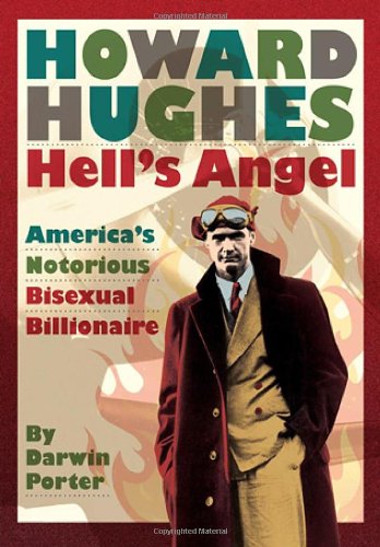 Howard Hughes Hells Angel 2nd Edition Darwin Porter