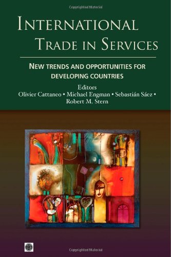 International Trade In Services New Trends And Opportunities For Developing Countries Olivier Cattaneo