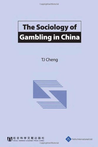 The Sociology Of Gambling In China 1st Cheng Tijie