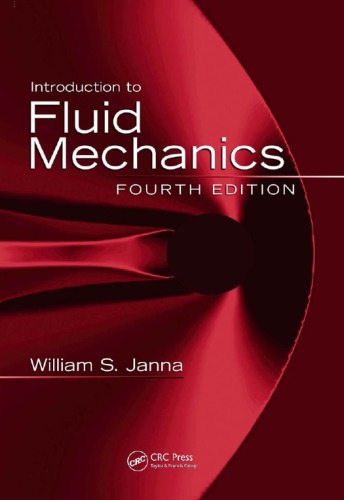 Introduction To Fluid Mechanics 4th Edition William S Janna