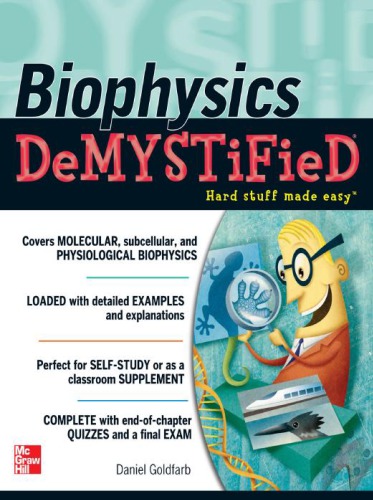 Biophysics Demystified Goldfarb D