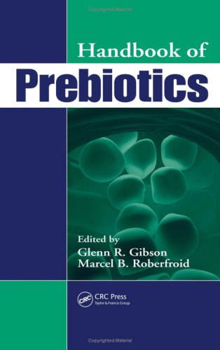 Handbook Of Prebiotics 1st Edition Gibson G Roberfroid M Eds