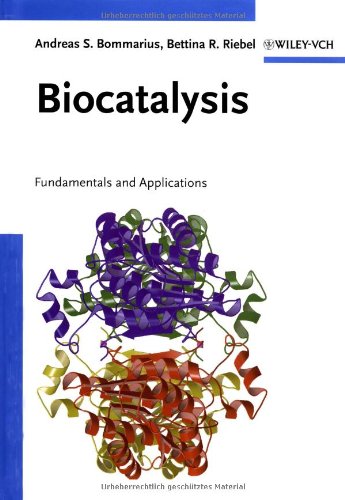 Biocatalysis Fundamentals And Applications 1st Edition Andreas S Bommarius