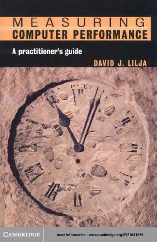 Measuring Computer Performance A Practitioners Guide Lilja Dj