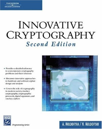 Innovative Cryptography 2nd Edition Nick Moldovyan Alex Moldovyan