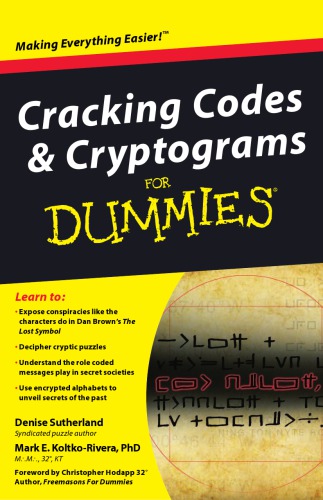 Cracking Codes And Cryptograms For Dummies Denise Sutherland Mark E Koltkorivera