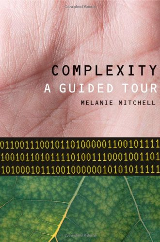 Complexity A Guided Tour First Edition Melanie Mitchell