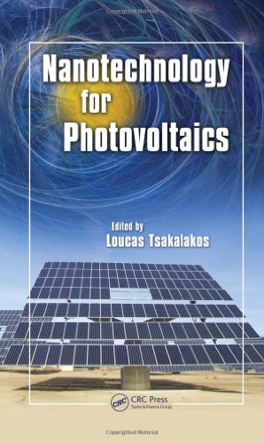 Nanotechnology For Photovoltaics 1st Edition Tsakalakos L Ed