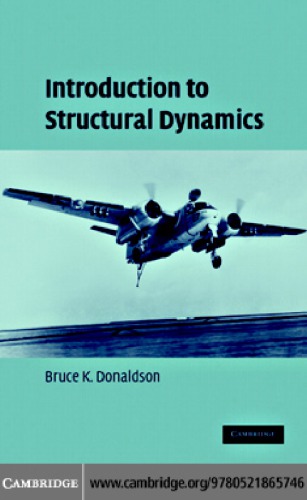 Introduction To Structural Dynamics Donaldson Bk