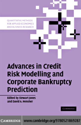 Advances In Credit Risk Modelling And Corporate Bankruptcy Prediction Jones S