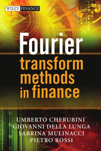 Fourier Transform Methods In Finance Cherubini U Et Al