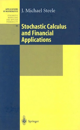 Stochastic Calculus And Financial Applications Steele Mj