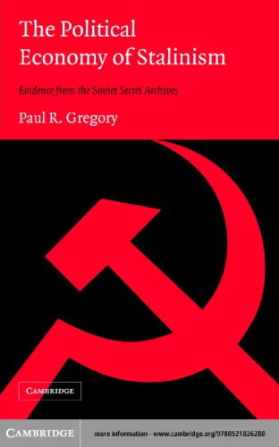 The Political Economy Of Stalinism Gregory Pr