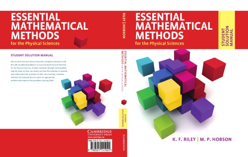Essential Mathematical Methods For The Physical Sciences Student Solution Manual Draft Riley Kf