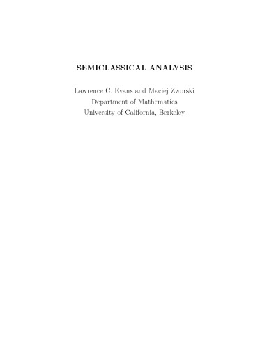 Semiclassical Analysis Draft Evans Lc Zworski M