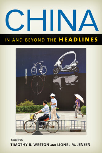 China In And Beyond The Headlines 3rd Edition Jensen Lionel M