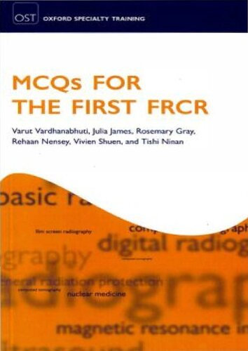 Mcqs For The First Frcr 1st Edition Varut Vardhanabhuti Julia James