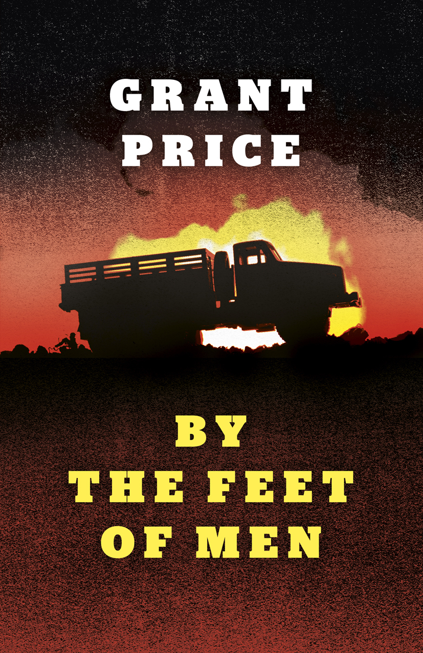 By The Feet Of Men Grant Price