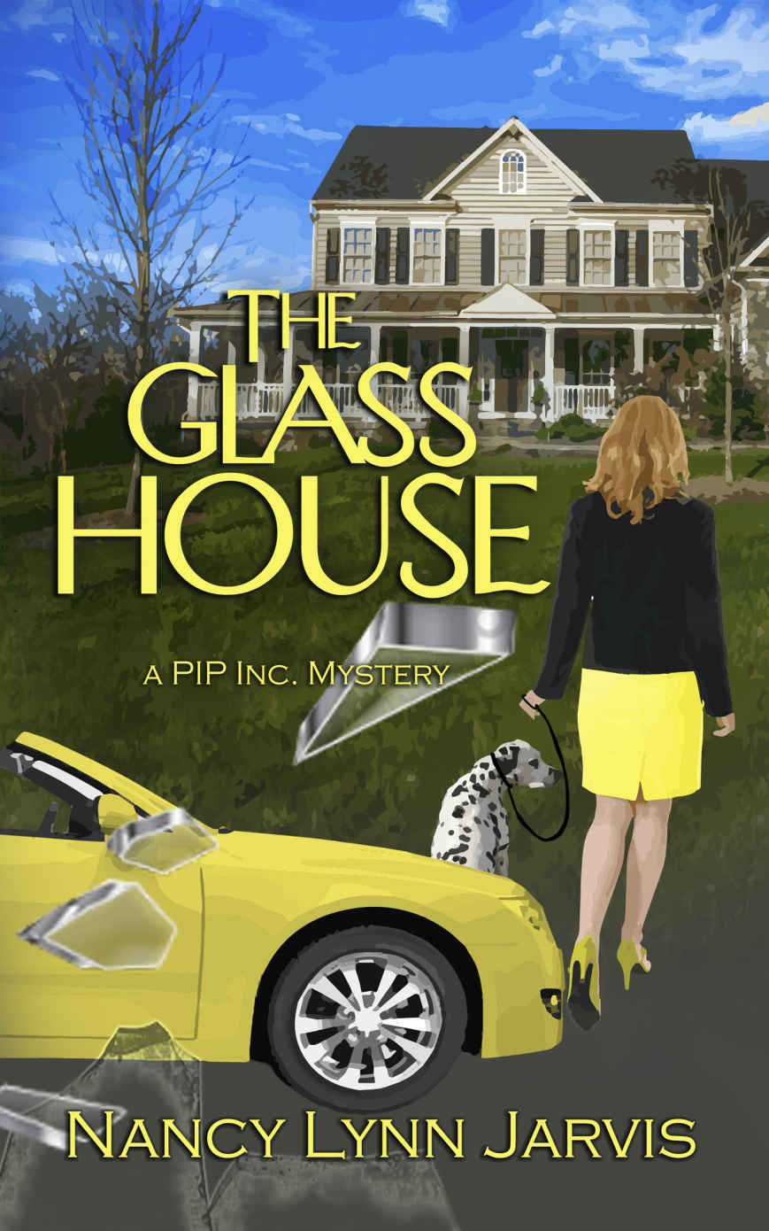 The Glass House Nancy Lynn Jarvis Jarvis Nancy Lynn