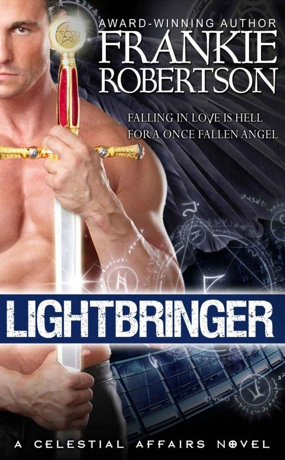 Lightbringer Celestial Affairs Book 1 Frankie Robertson