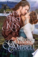 Loves First Kiss Glynnis Campbell
