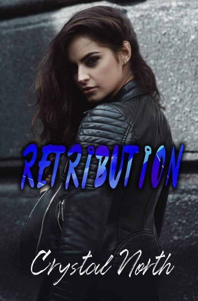 Retribution A Vengeance Novel Crystal North North Crystal