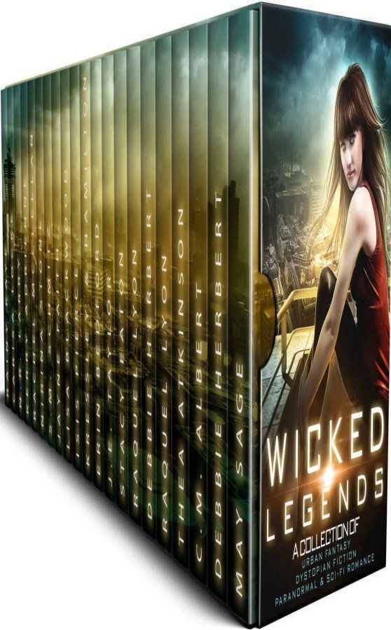 Wicked Legends Second Edition Rebecca Hamilton Rainy Kaye Rachel Mcclellan Kerry Adrienne Jae Vogel Debbie Herbert Raquel Lyon Lisa Blackwood Nicolas Wilson Thea Atkinson Isis Pierce Je Taylor Stacy Eaton Carysa Locke