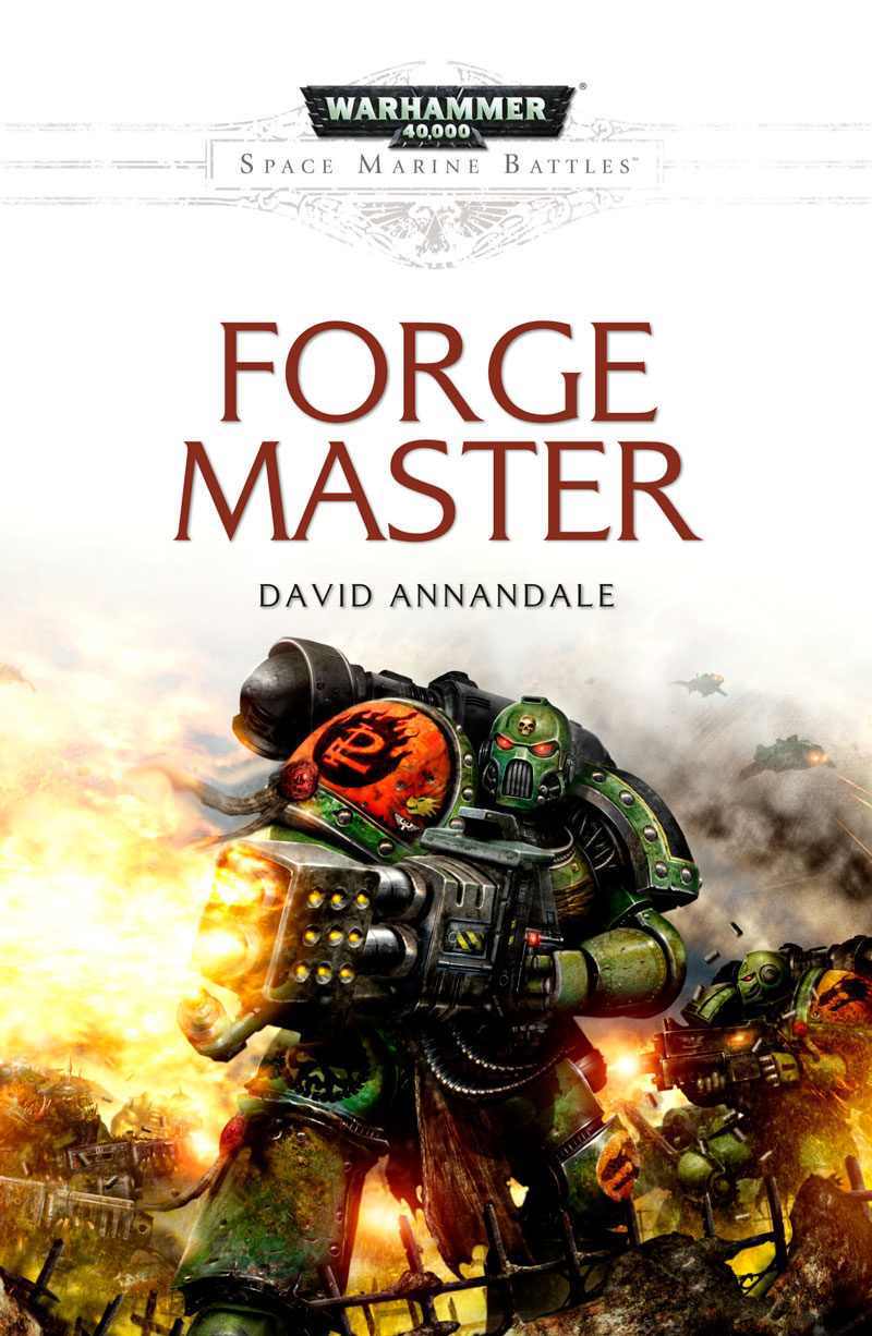 Forge Master Warhammer 40000 David Annandale