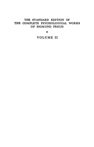 The Standard Edition Of The Complete Psychological Works Of Sigmund Freud Vol Ii 18931895 Studies On Hysteria Sigmund Freud Josef Breuer James Strachey Alix Strachey Alan Tyson Anna Freud