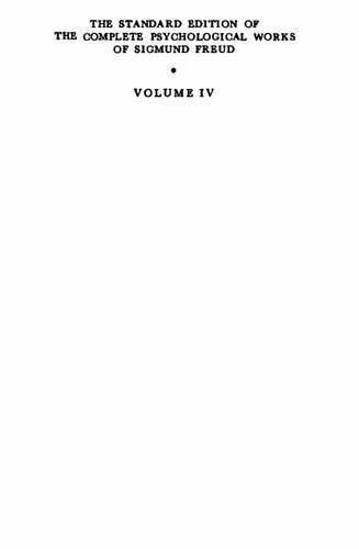 The Standard Edition Of The Complete Psychological Works Of Sigmund Freud Vol Iv 1900 The Interpretation Of Dreams First Part Sigmund Freud Alan Tyson James Strachey Anna Freud Alix Strachey