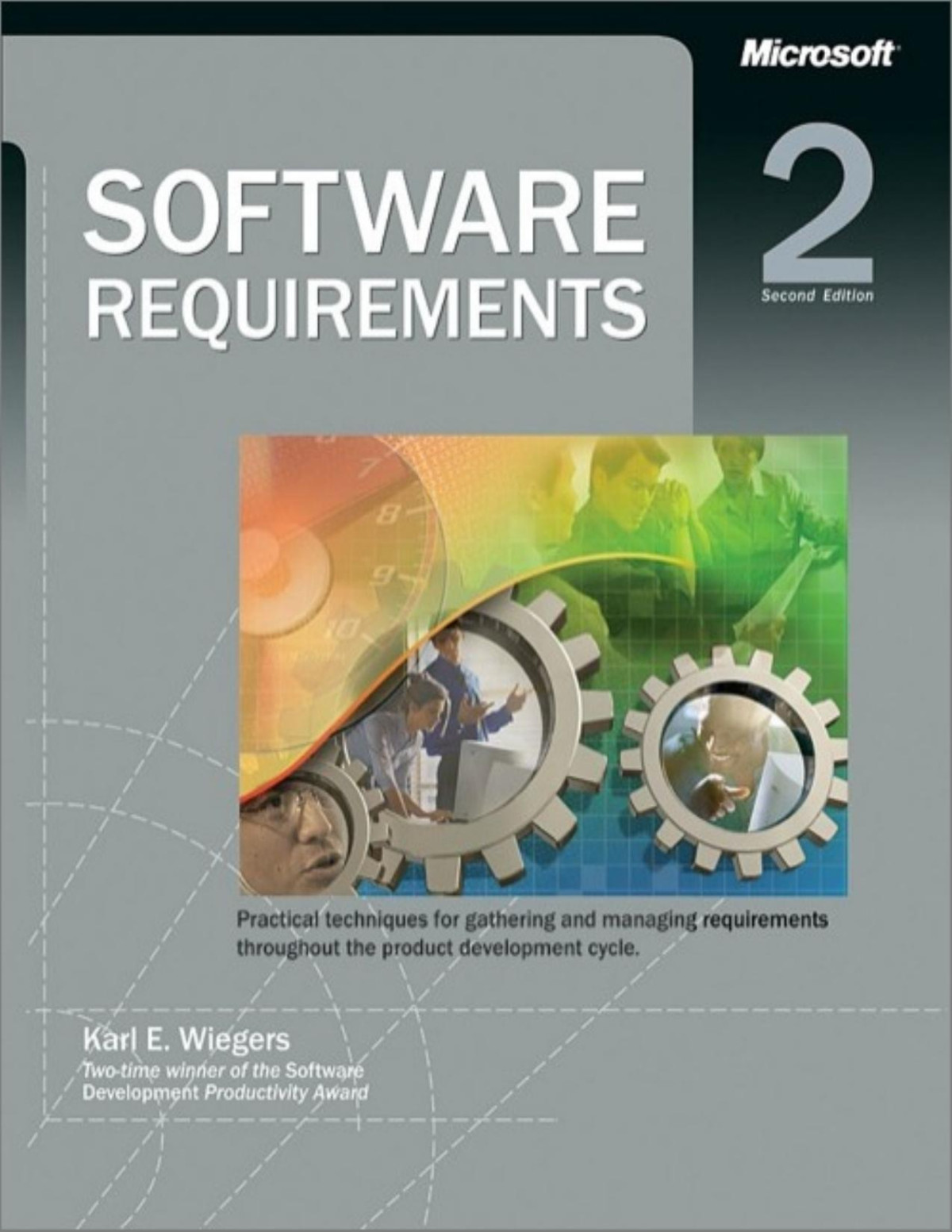 Software Requirements Second Edition Karl Eugene Wiegers Karl E Wiegers
