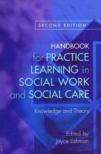 Handbook For Practice Learning In Social Work And Social Care 1st Edition Joyce Lishman
