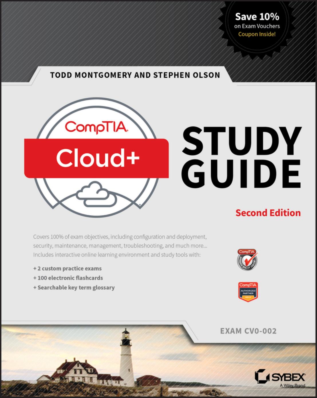 Comptia Cloud Study Guide Second Edition Exam Cv0002 2nd Todd Montgomery And Stephen Olson