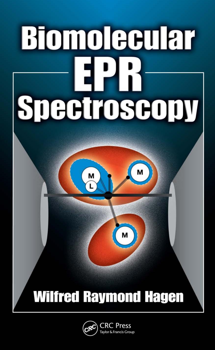 Biomolecular Epr Spectroscopy 1st Edition Hagen Wilfred Raymond