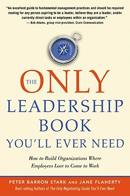 The Only Leadership Book Youll Ever Need Peter Barron Stark