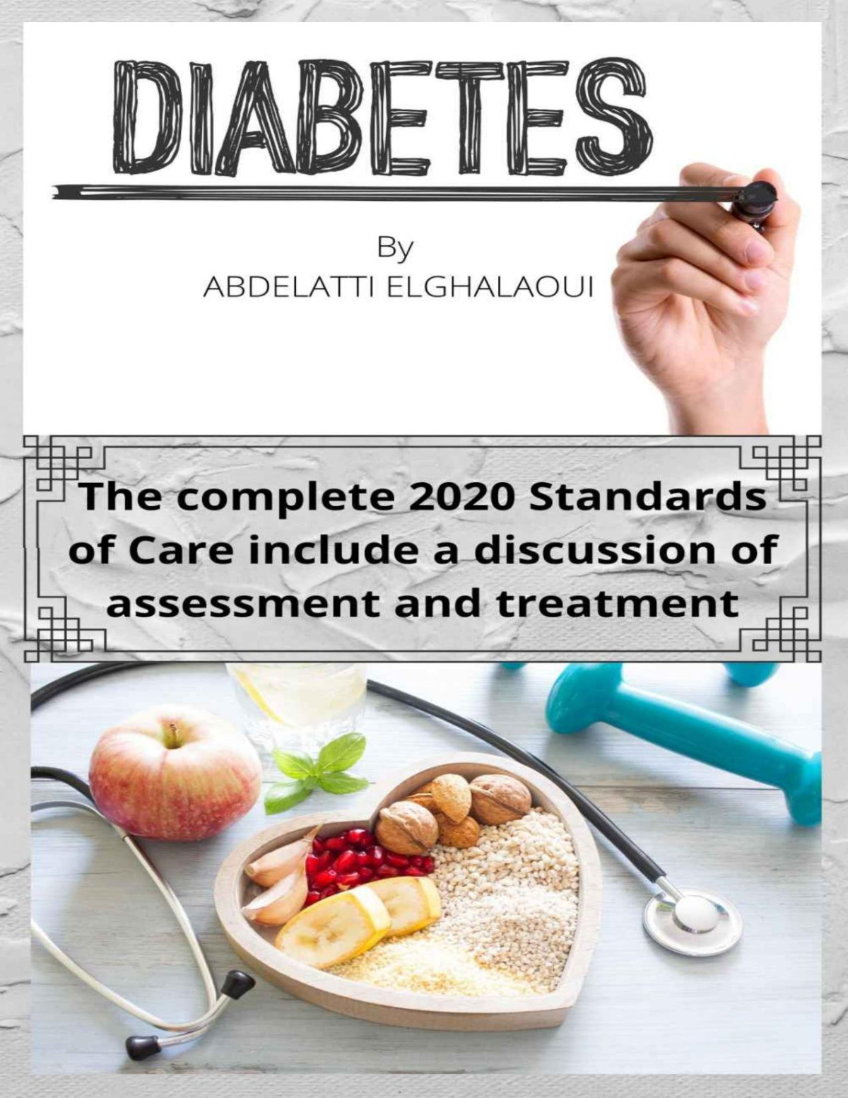 Standards Of Medical Care In Diabetes2020 Elghalaoui Abdelatti