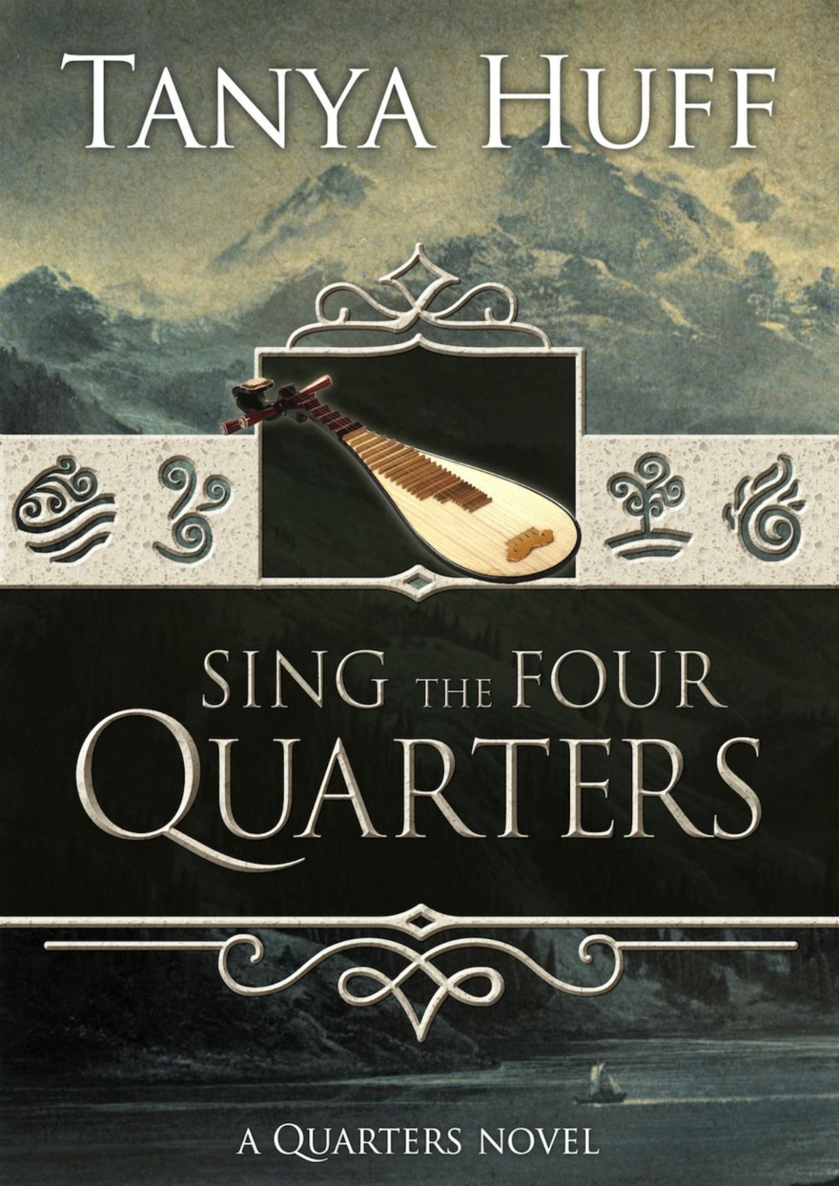 Sing The Four Quarters 3rd Edition Tanya Huff
