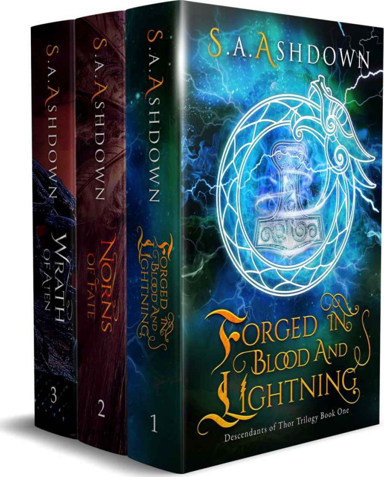 Forged In Blood And Lightning Norns Of Fate Wrath Of Aten S A Ashdown Ashdown