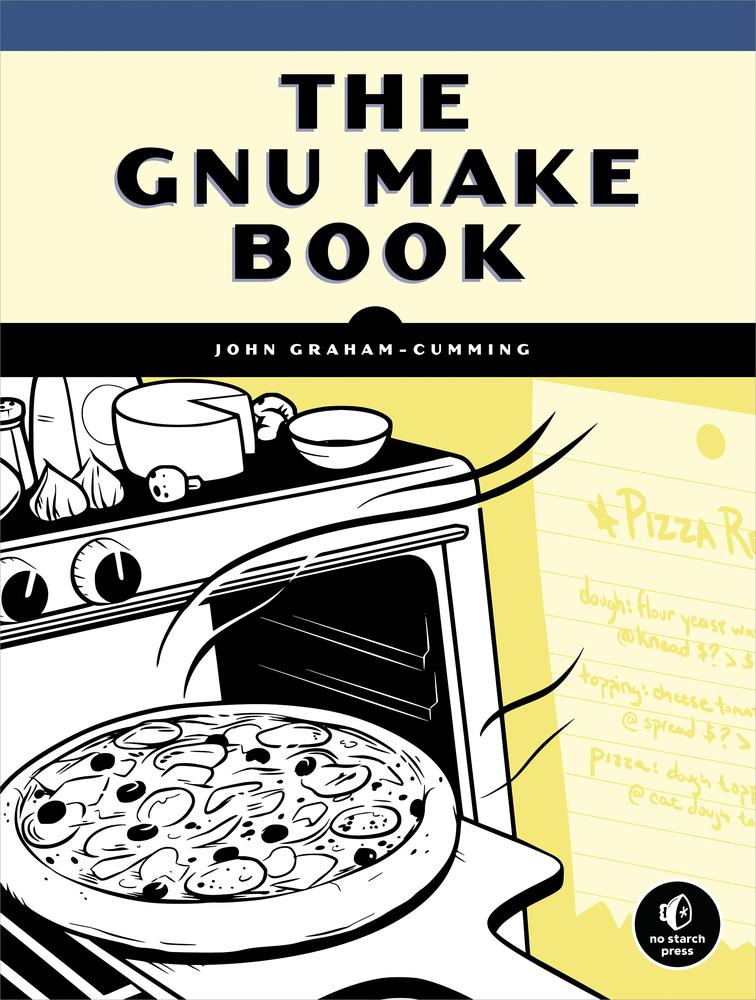 The Gnu Make Book John Grahamcumming