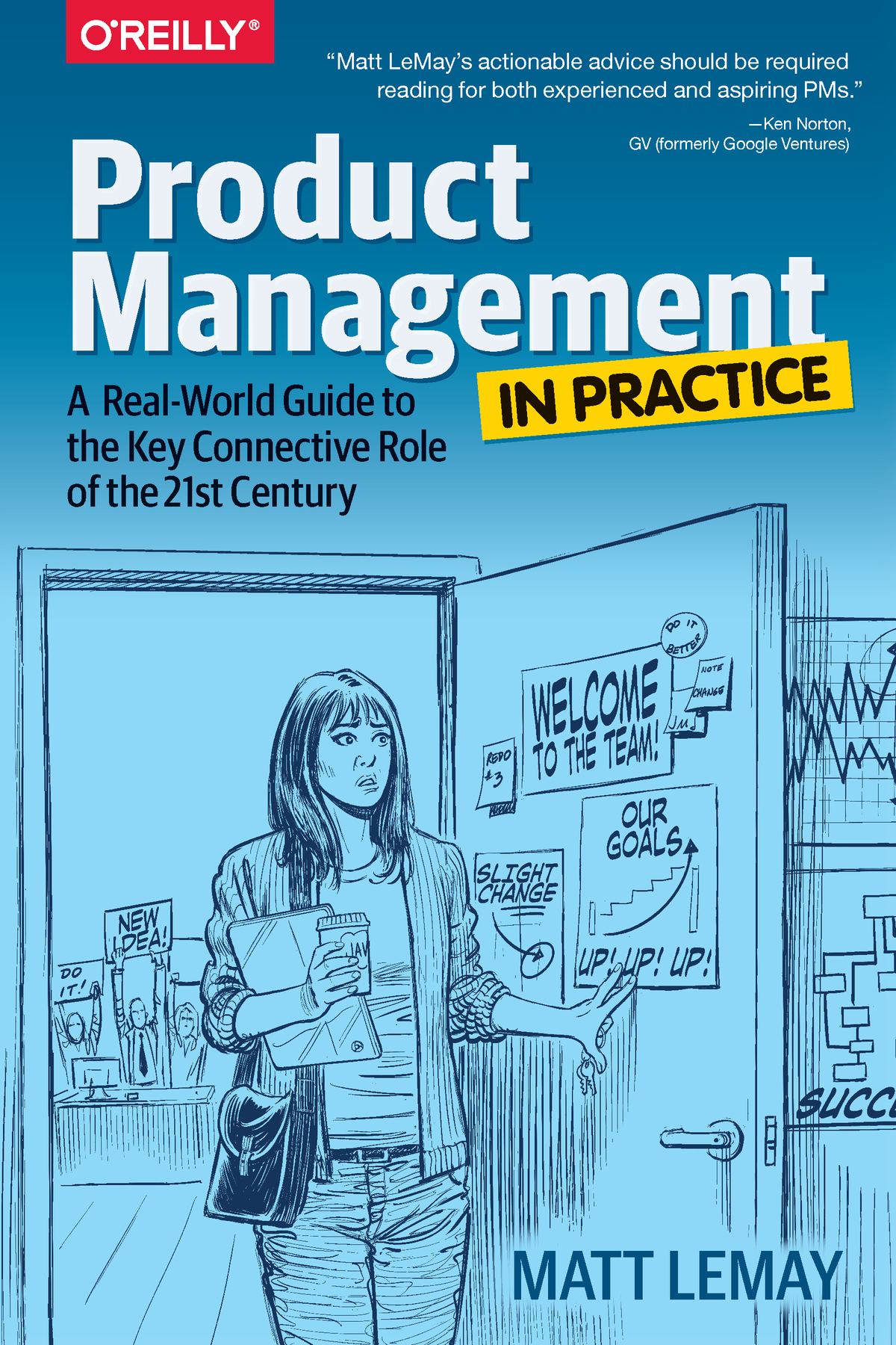 Product Management In Practice Matt Lemay