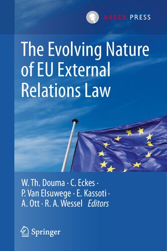 The Evolving Nature Of Eu External Relations Law W Th Douma