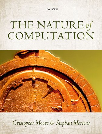 The Nature Of Computation Hardcover Cristopher Moore Stephan Mertens