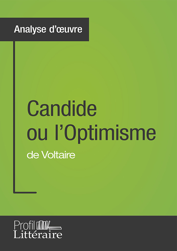 Candide Ou Loptimisme De Voltaire Alix Defays